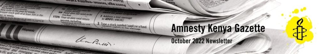 The Amnesty Kenya Gazette – October Edition